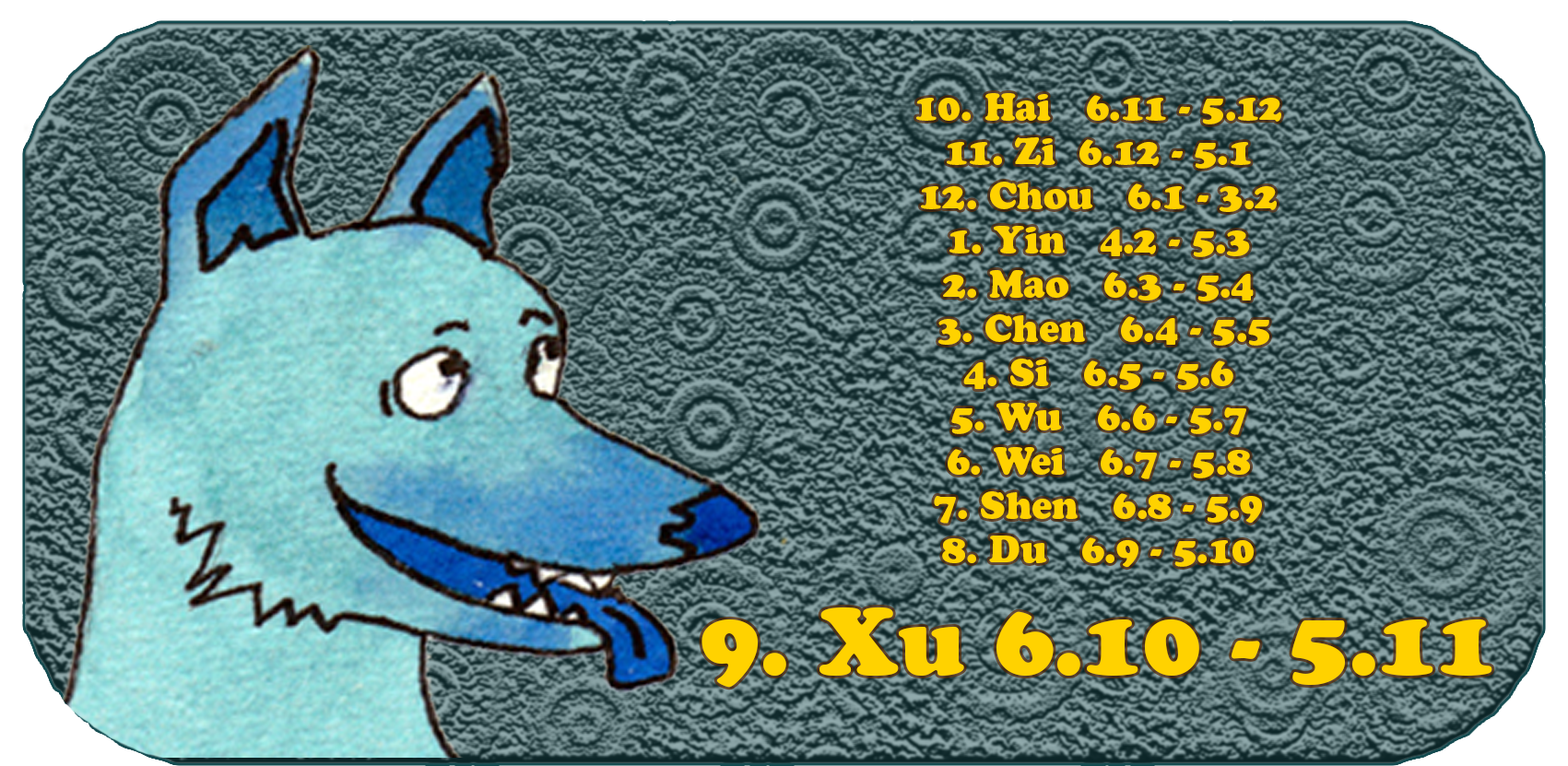 Zodiaco cinese | I dodici animali cinesi | cane, ottobre, mese 9, Xu